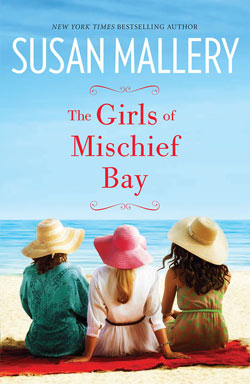 The Girls of Mischief Bay by Susan Mallery